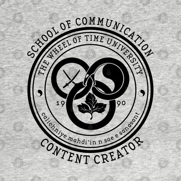 The Wheel of Time University - School of Communication (Content Creator) by Ta'veren Tavern